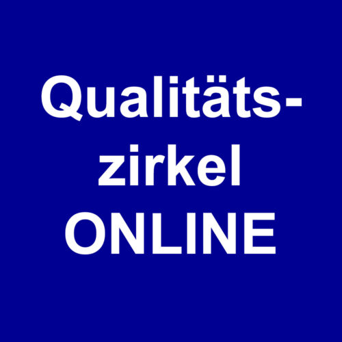 Qualitätszirkel 26.09.26 <br> ONLINE