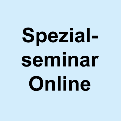 Spezialseminar 21.11.26 <br> ONLINE