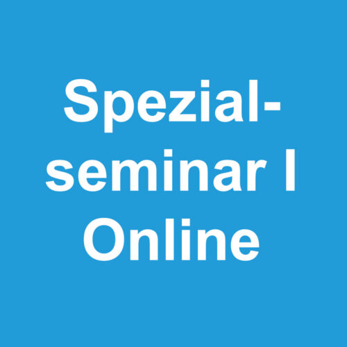 Spezialseminar I 26.09.26 ONLINE